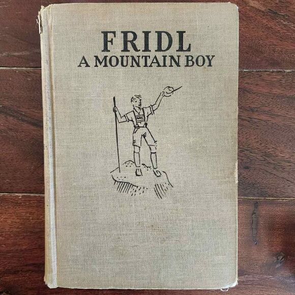 Fridl A Mountain Boy Washburne 1939 book - Picture 1 of 11